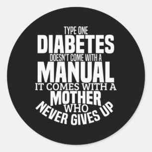 Diabetes Mom Fun Type 1 T1d Diabetic Awareness Wom Classic Round Sticker