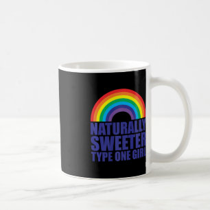 Diabetes Naturally Sweeter Type One Girl Rainbow Coffee Mug