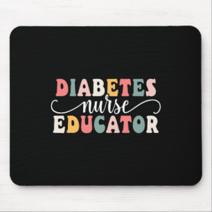 Diabetes Nurse Educator Appreciation Mouse Pad