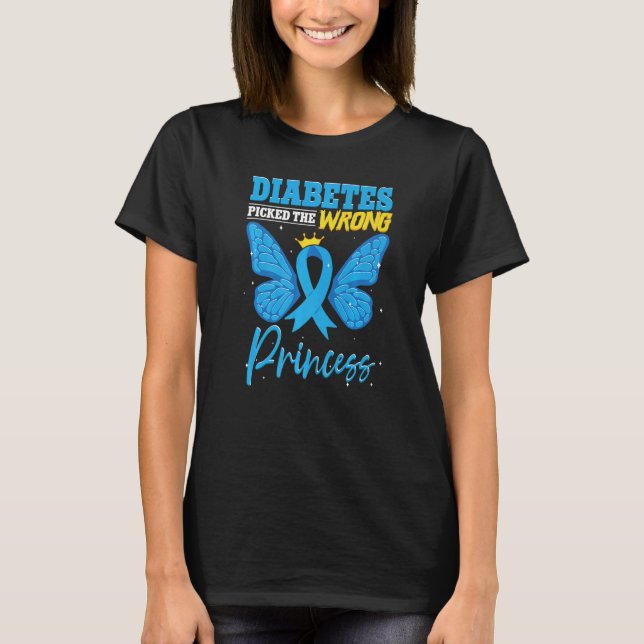 Diabetes Picked The Wrong Princess  T1D Diabetes A T-Shirt (Front)