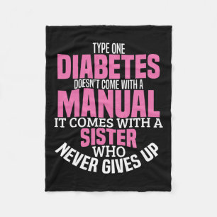 Diabetes Sister Type 1 T1d Diabetic Awareness Wome Fleece Blanket