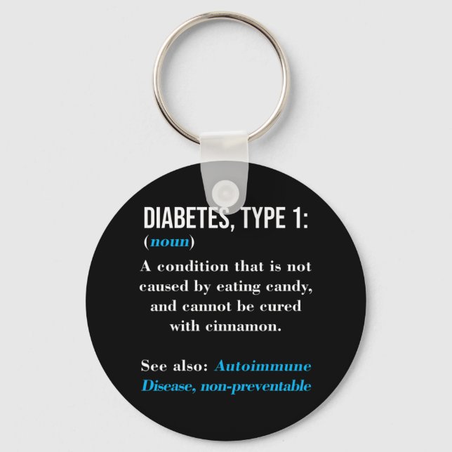 Diabetes Type 1 Definition Autoimmune Disease  Keychain (Front)