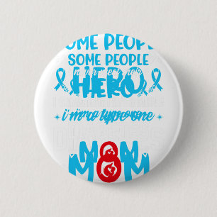 Diabetes Type 1 Survivor Mom - Women T1 Diabetes A 2 Inch Round Button