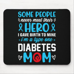 Diabetes Type 1 Survivor Mom - Women T1 Diabetes A Mouse Pad