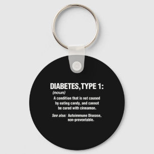 Diabetes Type 1 T1D Diabetics Fun Definition Keychain