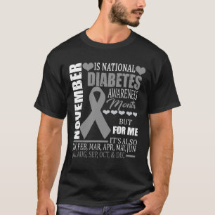 diabetes type awareness november diabetic Fun gift T-Shirt