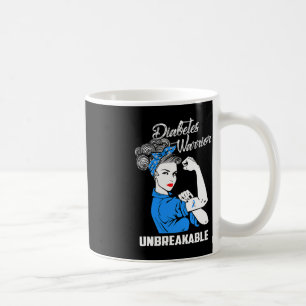 Diabetes Warrior Unbreakable  Diabetes Awareness G Coffee Mug