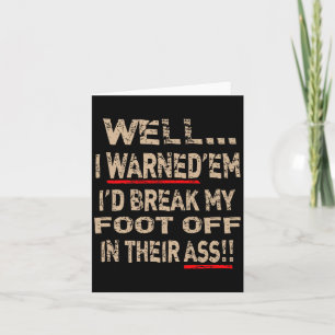 Diabetic Amputee Leg Foot Cool Sense Of Humor Funn Card