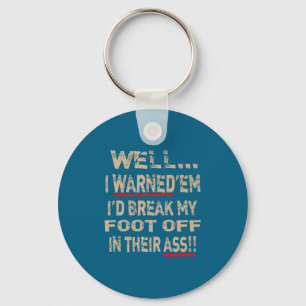 Diabetic Amputee Leg Foot Cool Sense Of Humor Funn Keychain