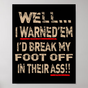 Diabetic Amputee Leg Foot Cool Sense Of Humor Funn Poster