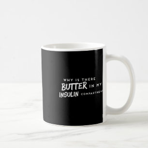 Diabetic Fun T1d Diabetes Awareness Insulin Coffee Mug