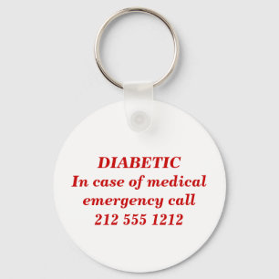 DIABETIC  In case of medical emergency keychain
