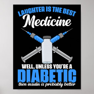 Diabetic Insulin Diabetes Warrior Diabetes Awarene Poster