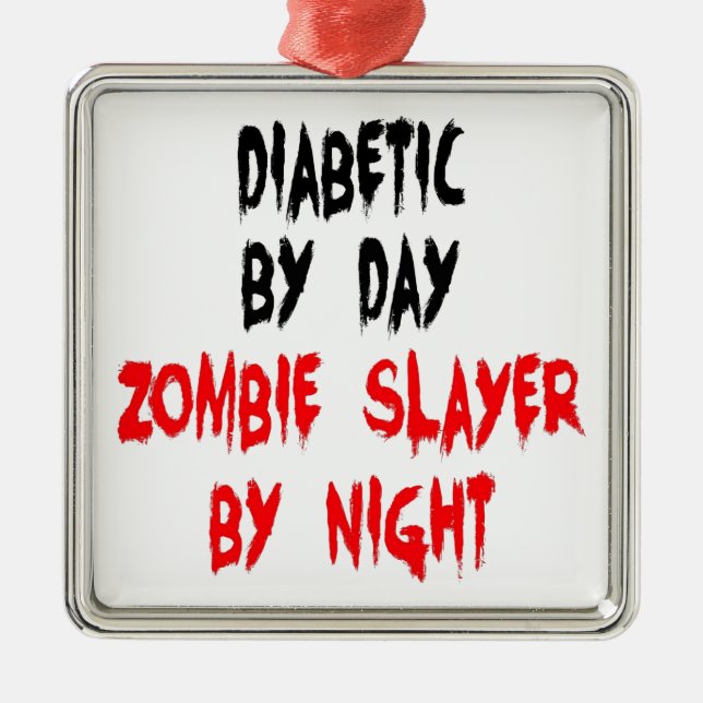 Diabetic Zombie Slayer Metal Ornament (Front)