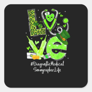 Diagnostic Medical Sonographer Nurse Life Love Hea Square Sticker