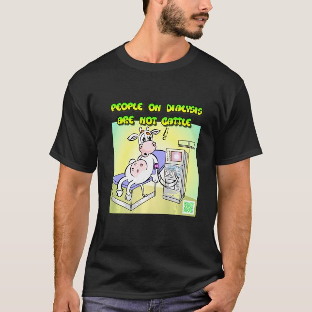 Dialysis Cow Apparel T-Shirt (Front)