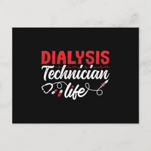 Dialysis Nurse Dialysis Technician Life Nephrology Postcard