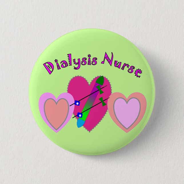 Dialysis Nurse Gifts 2 Inch Round Button (Front)