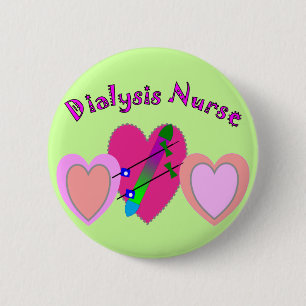 Dialysis Nurse Gifts 2 Inch Round Button