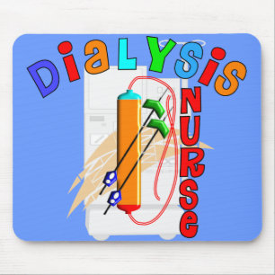 Dialysis Nurse Gifts Mouse Pad