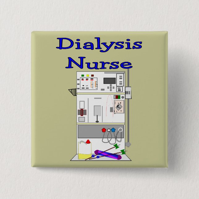 Dialysis Nurse Gifts-Unique Machine Design 2 Inch Square Button (Front)