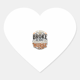 Dialysis Nurse Halloween Broom Broke Vintage Desig Heart Sticker