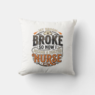 Dialysis Nurse Halloween Broom Broke Vintage Desig Throw Pillow