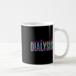 Dialysis Nurse Kidney Disease Fun Nursing 1  Coffee Mug