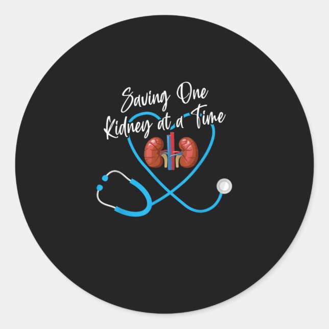 Dialysis Nurse Nephrology Kidney Disease Failure N Classic Round Sticker (Front)