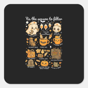 Dialysis Nurse Tis The Season To Halloween Square Sticker