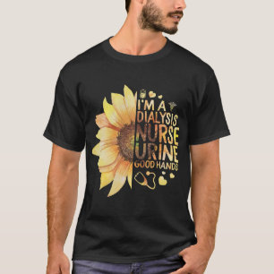 Dialysis Nurse Urine Good Hands Nurse Week T-Shirt