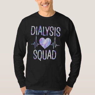 Dialysis Squad Funny Nephrology Hemodialysis Tech T-Shirt