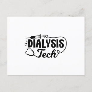 Dialysis Tech Dialysis Nurse Nephrology Technician Postcard