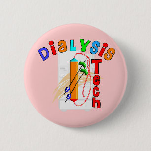 Dialysis Tech Gifts 2 Inch Round Button