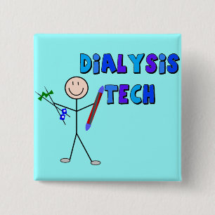 Dialysis Tech STICK MAN Design 2 Inch Square Button