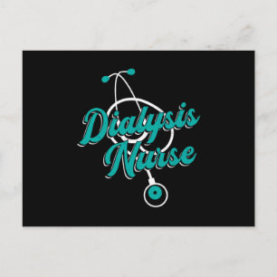 Dialysis Technician Dialysis Nurse Nephrology Tech Postcard