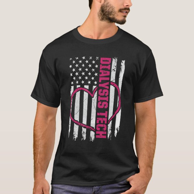 Dialysis Technician Flag Heart Nephrology Tech T-Shirt (Front)