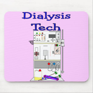 Dialysis Technician--Fresenius Machine Design Mouse Pad