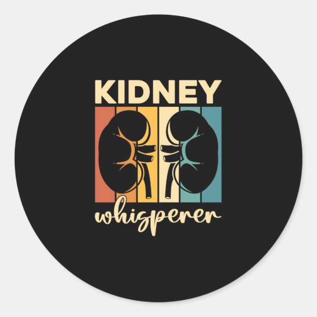 Dialysis Technician Kidney Whisperer Dialysis Tech Classic Round Sticker (Front)