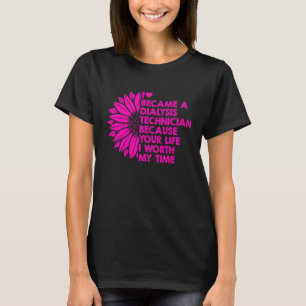 Dialysis Technician My Time Nephrology Tech T-Shirt