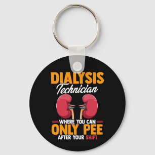 Dialysis Technician Nephrology Kidney  Keychain