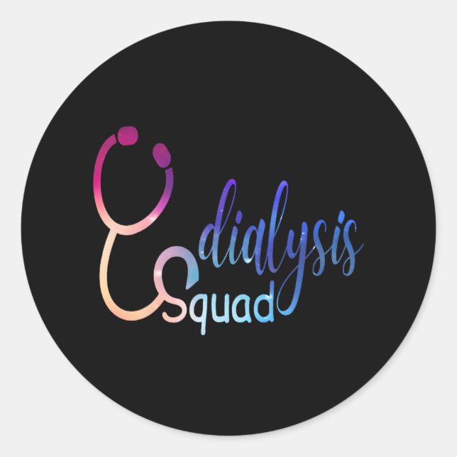 Dialysis Technician Nephrology Kidney Nurse Classic Round Sticker (Front)