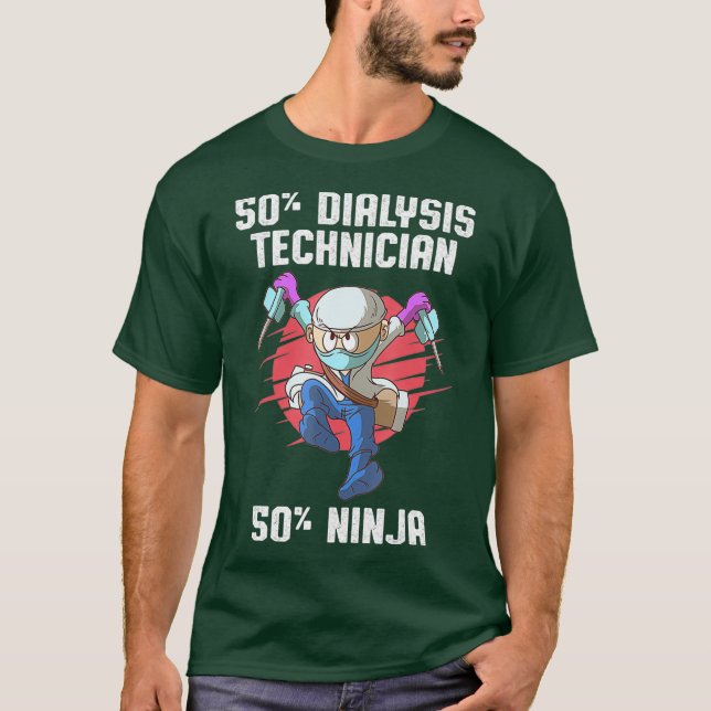 Dialysis Technician Ninja Nephrology Tech T-Shirt (Front)