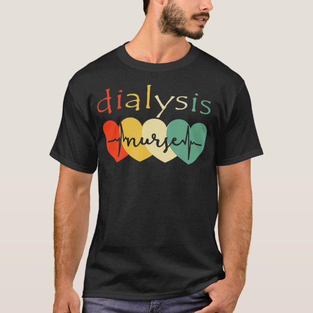 Dialysis Technician Nurse - Kidney Heartbeat T-Shirt (Front)