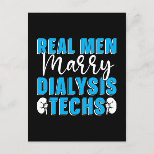 Dialysis Technician Real Men Marry Dialysis Techs Holiday Postcard