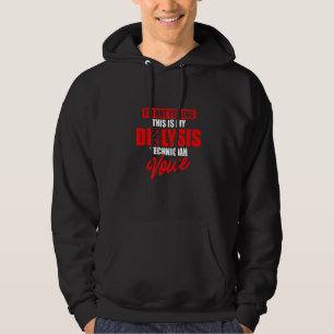 Dialysis Technician Yelling Voice Nephrology Tech Hoodie