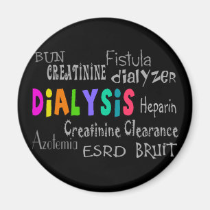 Dialysis Terminology Gifts Magnet
