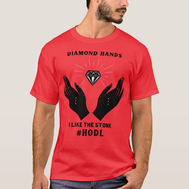 Diamond Hands 1 T-Shirt (Front)