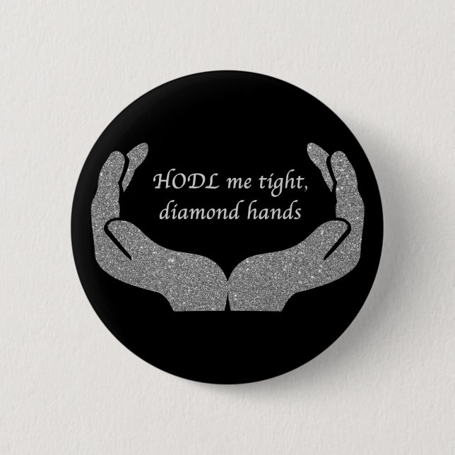 Diamond Hands 2 Inch Round Button (Front)