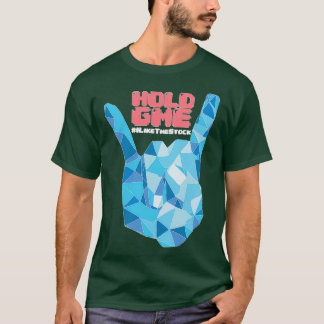 Diamond Hands HOLD GME 1 T-Shirt